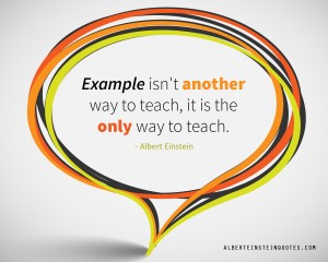 example-is-the-only-way-to teach